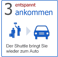 Der Shuttle-Bus färt Sie nach Ihrer Rückkehr zu Ihrem Auto wieder zurück